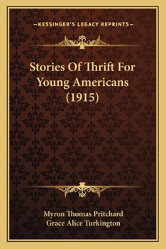 Paperback Stories Of Thrift For Young Americans (1915) Book