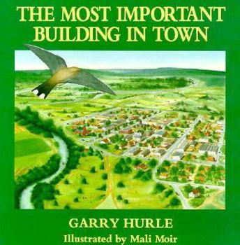 Hardcover The Most Important Building in Town Book