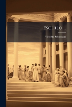 Paperback Eschilo ... [Italian] Book