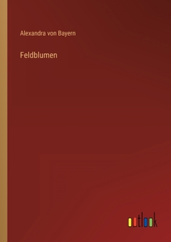 Paperback Feldblumen [German] Book