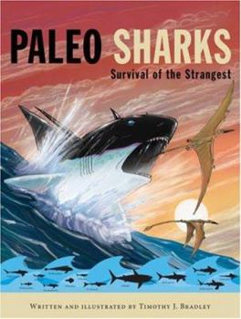 Hardcover Paleo Sharks: Survival of the Strangest Book