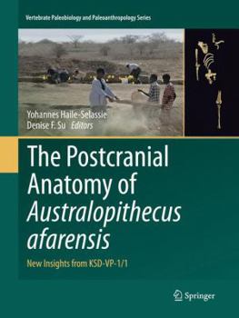 Paperback The Postcranial Anatomy of Australopithecus Afarensis: New Insights from Ksd-Vp-1/1 Book