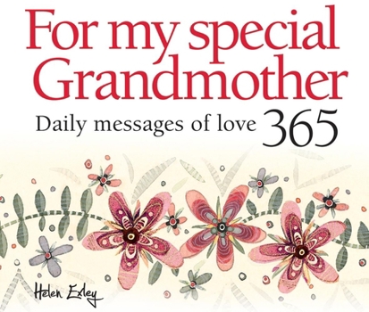 Spiral-bound For My Special Grandmother: Daily Messages of Love Book