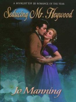 Seducing Mr. Heywood: A Regency Romance (Five Star First Edition Romance Series) - Book #2 of the Regency Duo