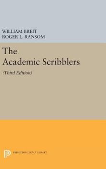 Hardcover The Academic Scribblers: Third Edition Book