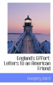 Paperback England's Effort: Letters to an American Friend Book