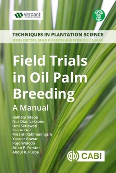 Paperback Field Trials in Oil Palm Breeding: A Manual Book