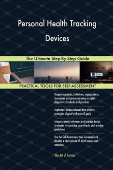 Paperback Personal Health Tracking Devices The Ultimate Step-By-Step Guide Book