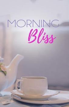 Paperback Morning Bliss Book