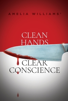 Paperback Clean Hands, Clear Conscience Book
