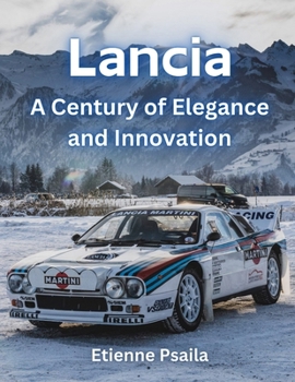 Paperback Lancia: A Century of Elegance and Innovation Book