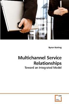 Paperback Multichannel Service Relationships Book