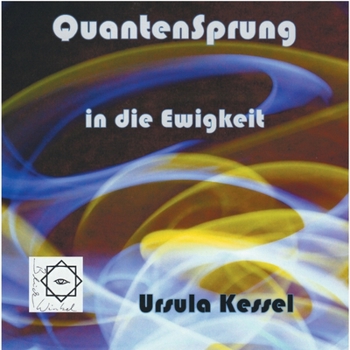 Paperback Quantensprung in die Ewigkeit: Perspektiven einer Verschränkung von Physik und Glauben [German] Book