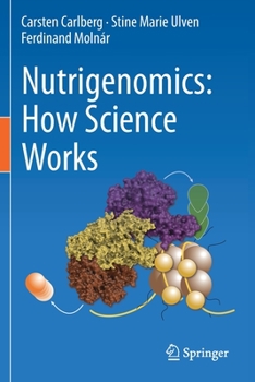 Paperback Nutrigenomics: How Science Works Book