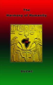 Paperback The Harmony of Humanity Book