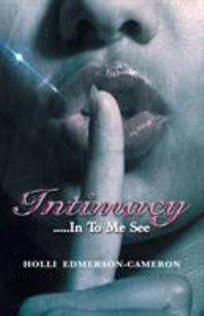 Paperback Intimacy: In To Me See Book