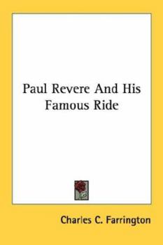 Paul Revere And His Famous Ride