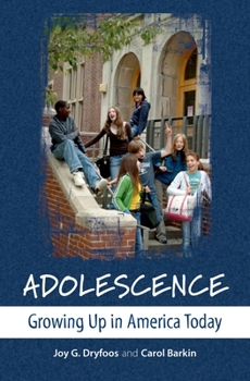 Hardcover Adolescence: Growing Up in America Today Book