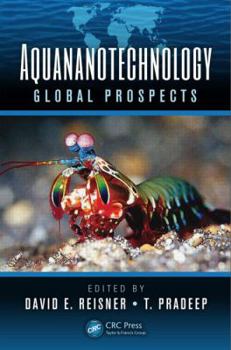 Hardcover Aquananotechnology: Global Prospects Book