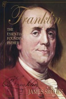 Paperback Franklin: The Essential Founding Father Book