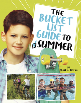 Hardcover The Bucket List Guide to Summer Book