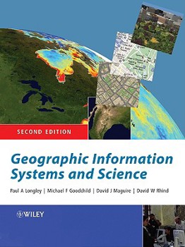 Paperback Geographic Information Systems and Science Book