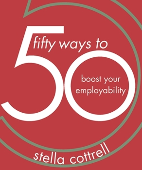 Paperback 50 Ways to Boost Your Employability Book