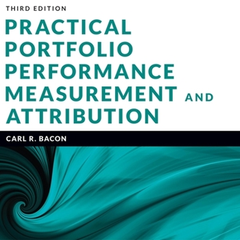 Audio CD Practical Portfolio Performance Measurement and Attribution: 3rd Edition Book