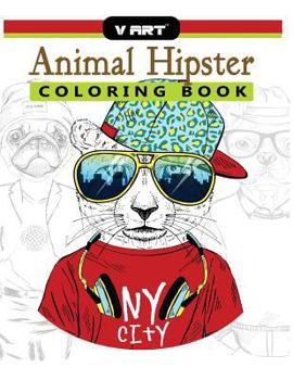 Paperback Animal Hipster Coloring Book: Pug Puppy, Cat, Dog, Rabbit, Fox and more in Hipster Fashion Coloring Book for Adults Book