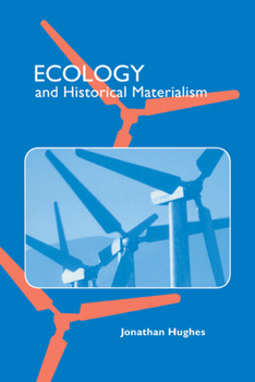 Hardcover Ecology and Historical Materialism Book