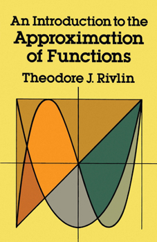 Paperback An Introduction to the Approximation of Functions Book