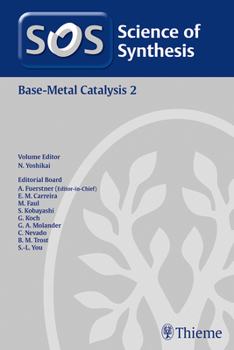 Hardcover Base-Metal Catalysis 2 (Science of Synthesis, 2022/6) Book