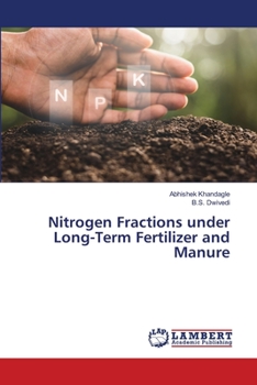 Paperback Nitrogen Fractions under Long-Term Fertilizer and Manure Book