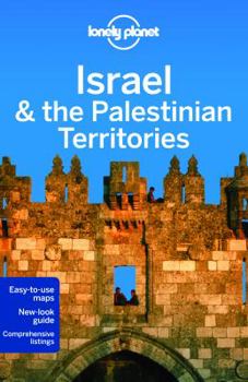 Lonely Planet Israel  the Palestinian Territories - Book  of the Lonely Planet