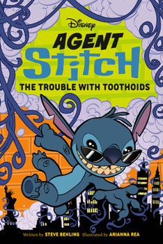 Paperback Disney Agent Stitch: The Trouble with Toothoids Book