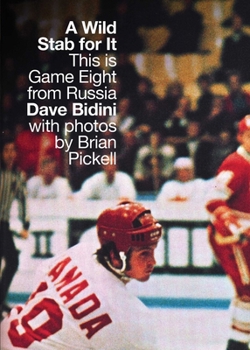 Paperback A Wild Stab for It: This Is Game Eight from Russia Book