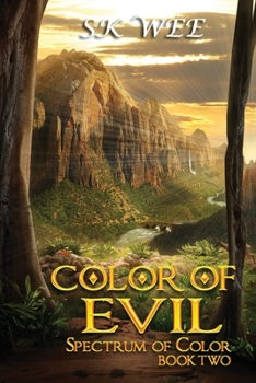 Color of Evil - Book #2 of the Spectrum of Color