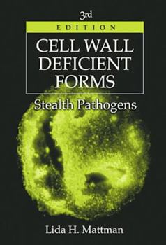 Hardcover Cell Wall Deficient Forms: Stealth Pathogens Book