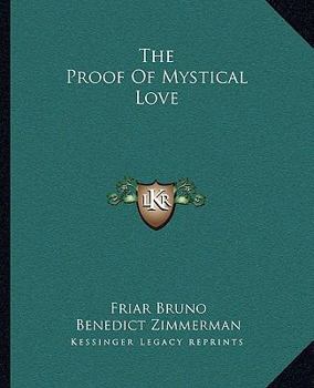 Paperback The Proof Of Mystical Love Book