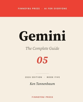 Gemini: The Comprehensive Guide to Google's AI Assistant