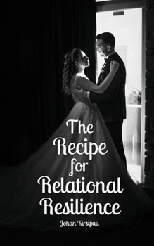 Paperback The Recipe for Relational Resilience Book