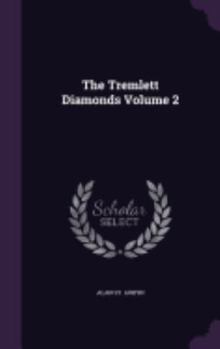 Hardcover The Tremlett Diamonds Volume 2 Book