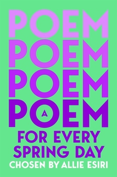 A Poem for Every Spring Day
