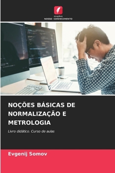 Paperback Noções Básicas de Normalização E Metrologia [Portuguese] Book