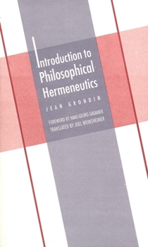 Introduction to Philosophical Hermeneutics (Yale Studies in Hermeneutics) - Book  of the Yale Studies in Hermeneutics