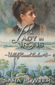 Paperback A Lady in Irons Book