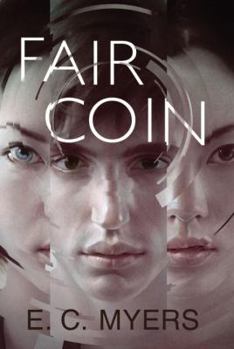 Fair Coin - Book #1 of the Coin