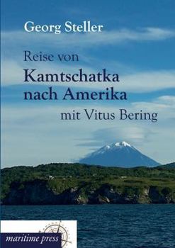 Paperback Reise von Kamtschatka nach Amerika mit Vitus Bering [German] Book