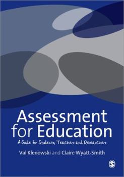 Paperback Assessment for Education: Standards, Judgement and Moderation Book