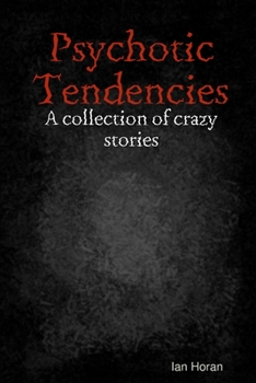 Paperback Psychotic Tendencies Book